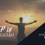Introvertendo 18 - Religião