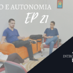 Introvertendo 21 - Autismo e autonomia
