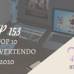 Introvertendo 153 - TOP 10 Introvertendo 2020