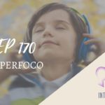 Introvertendo 170 - Hiperfoco