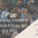 Introvertendo 180 - Os Autistas Foram se Vacinar e Olha no que Deu