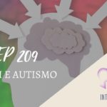 Introvertendo 209 - TDAH e Autismo