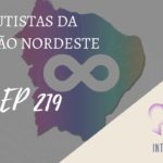 Introvertendo 219 - Autistas da Região Nordeste