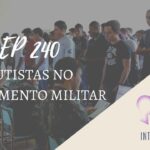 Introvertendo 240 - Autistas no Alistamento Militar