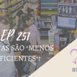 Introvertendo 251 - Autistas são menos deficientes?