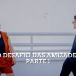 Introvertendo 264 - O Desafio das Amizades - parte 1