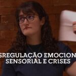 Introvertendo 276 - Desregulação Emocional, Sensorial e Crises