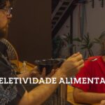 Introvertendo 282 - Seletividade Alimentar